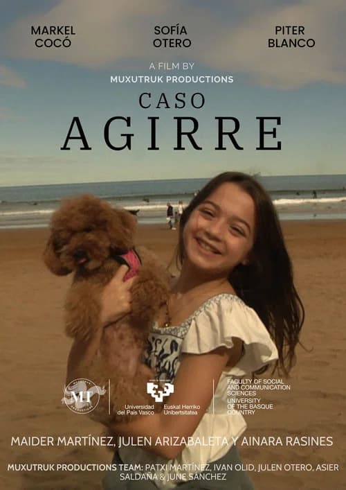 The Agirre Case